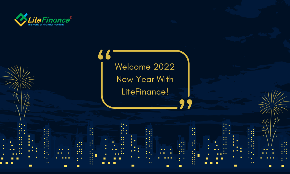 Celebrate The 2022 New Year With LiteFinance!